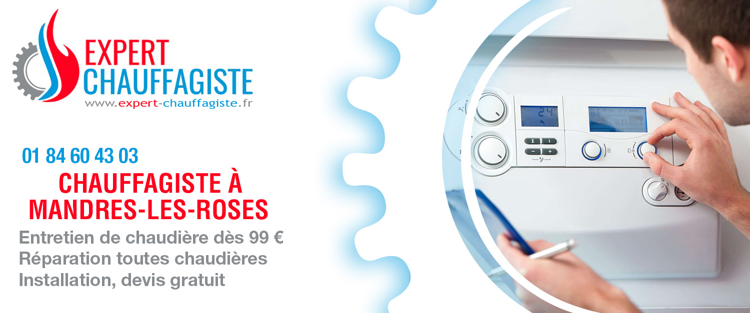 Chauffagiste Mandres-les-Roses